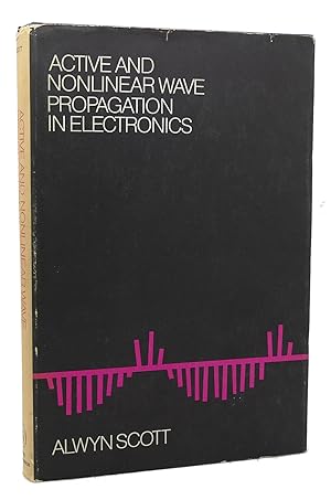Immagine del venditore per ACTIVE AND NONLINEAR WAVE PROPAGATION IN ELECTRONICS venduto da Rare Book Cellar