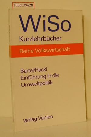 Seller image for Einfhrung in die Umweltpolitik WiSo Kurzlehrbcher Reihe Volkswirtschaft for sale by ralfs-buecherkiste