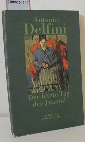 Seller image for Der letzte Tag der Jugend for sale by ralfs-buecherkiste