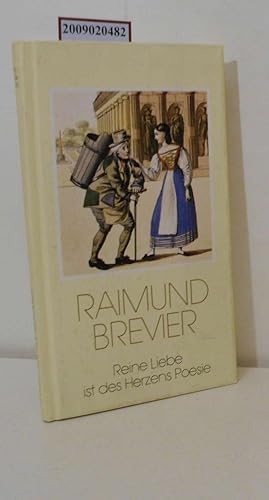 Seller image for Raimund-Brevier Reine Liebe ist des Herzens Poesie for sale by ralfs-buecherkiste
