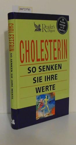 Bild des Verkufers fr Cholesterin so senken Sie Ihre Werte zum Verkauf von ralfs-buecherkiste