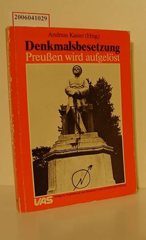Seller image for Denkmalsbesetzung - Preuen wird aufgelst for sale by ralfs-buecherkiste
