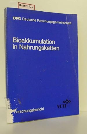 Bild des Verkufers fr Bioakkumulation in Nahrungsketten. (Forschungsbericht, DFG Deutsche Forschungsgemeinschaft). zum Verkauf von ralfs-buecherkiste