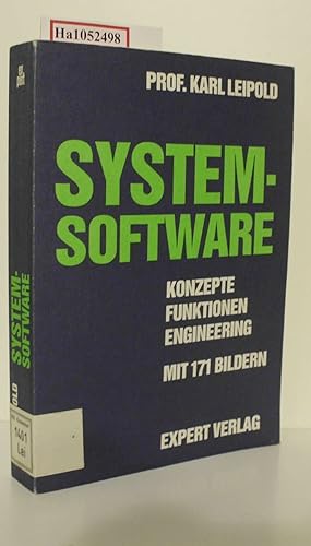 Systemsoftware. Konzepte- Funktionen- Engineering.