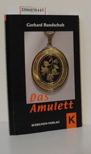Bild des Verkufers fr Das Amulett Kriminalerzhlung zum Verkauf von ralfs-buecherkiste
