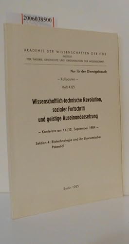 Bild des Verkufers fr Wissenschaftlich-technische Revolution, sozialer Fortschritt und geistige Auseinandersetzung - Konferenz am 11./12. September 1984 - zum Verkauf von ralfs-buecherkiste