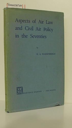 Bild des Verkufers fr Aspects of Air Law and Civil Air Policy in the Seventies zum Verkauf von ralfs-buecherkiste