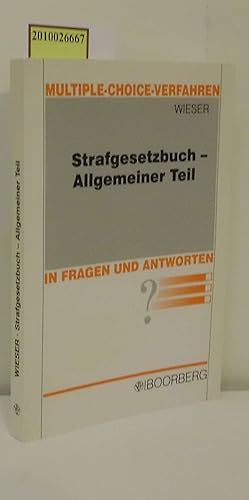 Immagine del venditore per Strafgesetzbuch - Allgemeiner Teil in Fragen und Antworten Multiple-choice-Verfahren venduto da ralfs-buecherkiste