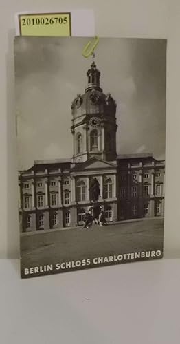 Imagen del vendedor de Schloss Charlottenburg a la venta por ralfs-buecherkiste