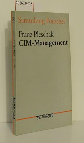 Bild des Verkufers fr CIM-Management Sammlung Poeschel 135 zum Verkauf von ralfs-buecherkiste