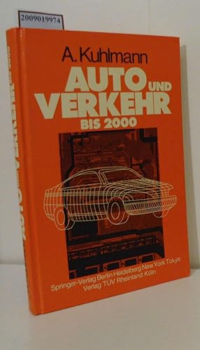Image du vendeur pour Auto und Verkehr bis 2000 mis en vente par ralfs-buecherkiste