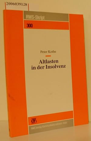 Bild des Verkufers fr Altlasten in der Insolvenz RWS-Skript 300 zum Verkauf von ralfs-buecherkiste