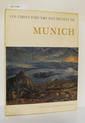 Les Chefs-D'Ceuvre Des Musees De Munich