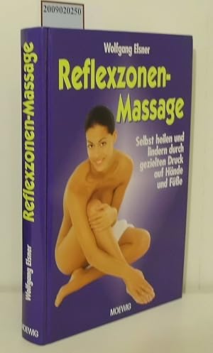 Immagine del venditore per Reflexzonen-Massage selbst heilen und lindern durch gezielten Druck auf Hnde und Fe venduto da ralfs-buecherkiste