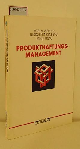 Immagine del venditore per Produkthaftungs-Management empirische Untersuchungen und Handlungsempfehlungen zur Risikominderung fr mittelstndische Unternehmungen venduto da ralfs-buecherkiste