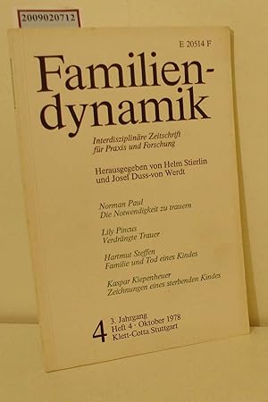 Seller image for Familiendynamik Heft 4, 3. Jahrgang Oktober 1978 Interdisziplinre Zeitschrift fr Praxis und Forschung for sale by ralfs-buecherkiste