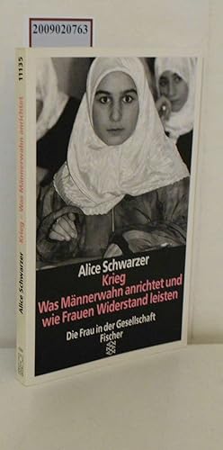 Immagine del venditore per Krieg- Was Mnnerwahn anrichtet und wie Frauen Widerstand leisten venduto da ralfs-buecherkiste