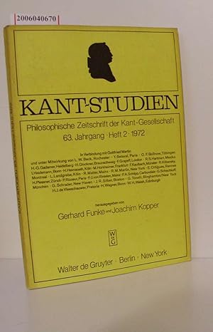 Bild des Verkufers fr Kant-Studien - 63. Jahrgang * Heft 2 * 1972 Philosophische Zeitschrift der Kant-Gesellschaft zum Verkauf von ralfs-buecherkiste