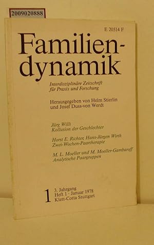 Seller image for Familiendynamik -Interdisziplire Zeitschrift fr Praxis und Forschung 3. Jahrgang Heft 1/ 1978 for sale by ralfs-buecherkiste