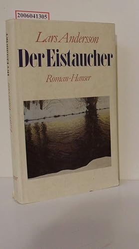 Der Eistaucher - signiert Roman