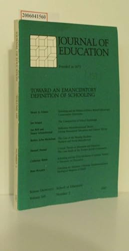 Seller image for Journal of Education - Volume 169 * Number 2 * 1987 Toward an Emancipatory Definition of Schooling for sale by ralfs-buecherkiste