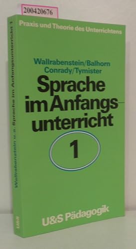 Seller image for Sprache im Anfangsunterricht Wulf Wallrabenstein . for sale by ralfs-buecherkiste