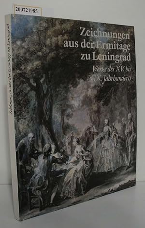 Bild des Verkufers fr Zeichnungen alter Meister aus der Ermitage zu Leningrad Werke d. 15. - 19. Jahrhunderts Ausstellung d. Kupferstichkabinetts d. Staatl. Museen zu Berlin in d. Nationalgalerie 1975 / [Verf.: I. S. Grigorjewa .] zum Verkauf von ralfs-buecherkiste