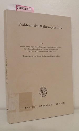 Image du vendeur pour Probleme der Whrungspolitik von Ernst Baltensperger . Hrsg. von Werner Ehrlicher u. Rudolf Richter mis en vente par ralfs-buecherkiste