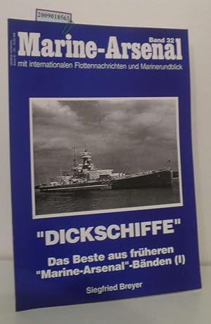 Bild des Verkufers fr Dickschiffe Marine_Arsenal Band 32 Das Beste aus den MA-Bnden 1 zum Verkauf von ralfs-buecherkiste