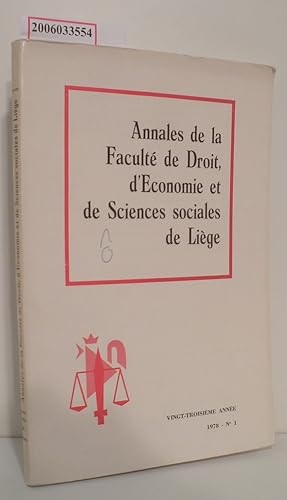 Seller image for Annales de la Faculte de Droit, d'Economie et des Sciences sociales de Liege Vingt-Troisieme Annee 1978 No 1 for sale by ralfs-buecherkiste