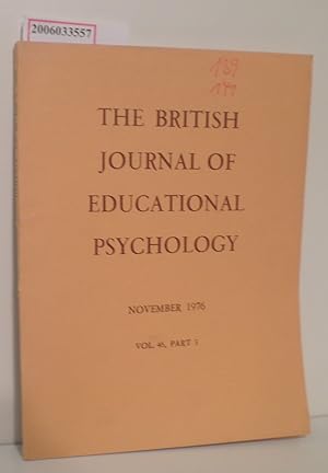 Immagine del venditore per The British Journal of Educational Psychology * November 1976 * Vol. 46, Part 3 venduto da ralfs-buecherkiste