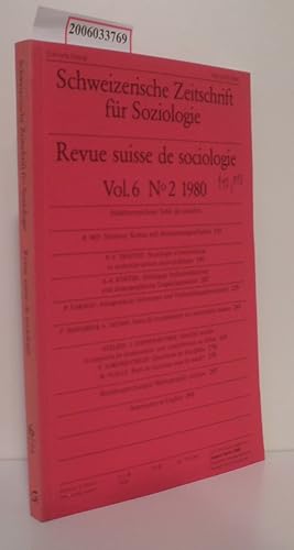 Image du vendeur pour Schweizerische Zeitschrift fr Soziologie - Vol. 6 * No. 2 * 1980 Revue suisse de sociologie mis en vente par ralfs-buecherkiste