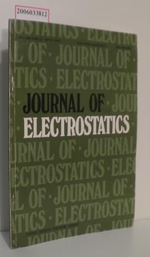 Image du vendeur pour Journal of Electrostatics Volume 6 * No. 2 * April 1979 mis en vente par ralfs-buecherkiste