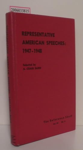 Bild des Verkufers fr Repressentative American Speeches: 1947-1948 The Reference Shelf Vol. 20 No. 4 zum Verkauf von ralfs-buecherkiste