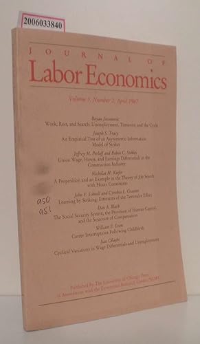Bild des Verkufers fr Journal of Labor Economics - Volume 5 * Number 2 * April 1987 zum Verkauf von ralfs-buecherkiste