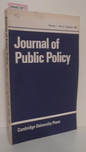 Imagen del vendedor de Journal of Public Policy - Volume 1 * Part 4 * October 1981 a la venta por ralfs-buecherkiste