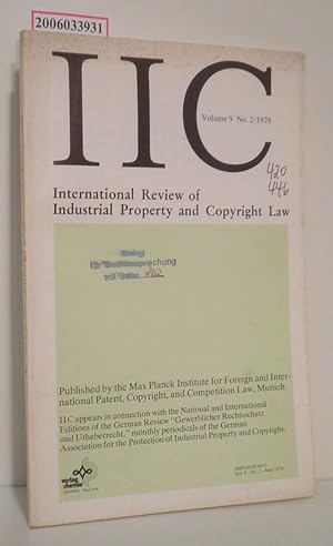 Seller image for IIC International Review of Industrial Property and Copyright Law Volume 9 * No. 2/1978 for sale by ralfs-buecherkiste