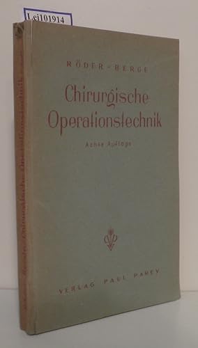 Imagen del vendedor de Chirurgische Operationstechnik fr Tierrzte u. Studierende a la venta por ralfs-buecherkiste