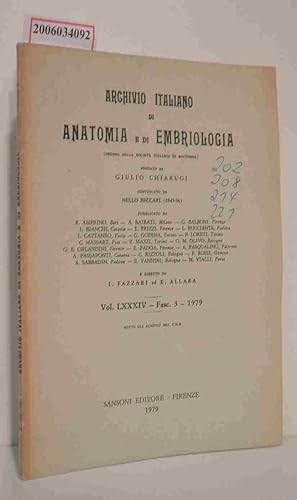 Bild des Verkufers fr Archivo Italiano di Anatomia e di Embriologia Vol. LXXXIV * Fasc. 3 * 1979 zum Verkauf von ralfs-buecherkiste