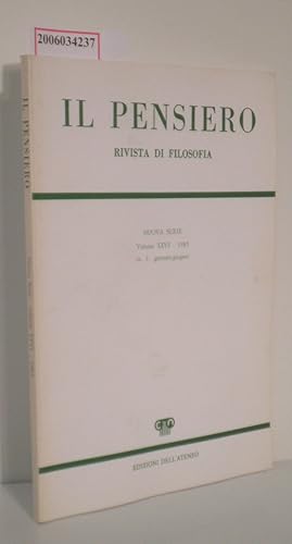 Seller image for Il Pensiero - Rivista di Filosofia Nuova Serie Volume XXVI - 1985 * (n. 1: gennaio-giugno) for sale by ralfs-buecherkiste