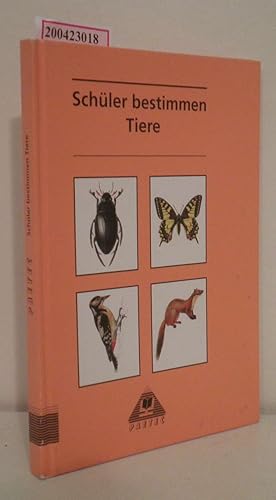Bild des Verkufers fr Schler bestimmen Tiere Paetec, Gesellschaft fr Bildung und Technik mbH. Hrsg. von Christa Pews-Hocke zum Verkauf von ralfs-buecherkiste