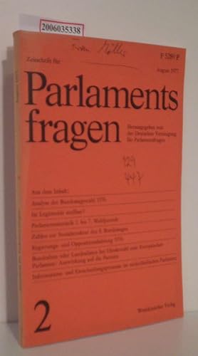 Imagen del vendedor de Zeitschrift fr Parlamentsanfragen (ZParl) Jahrgang 8 (1977) * Heft 2 * August 1977 a la venta por ralfs-buecherkiste