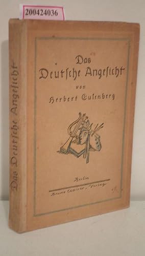 Bild des Verkufers fr Das deutsche Angesicht Eine Auswahl frs Feld / Herbert Eulenberg zum Verkauf von ralfs-buecherkiste