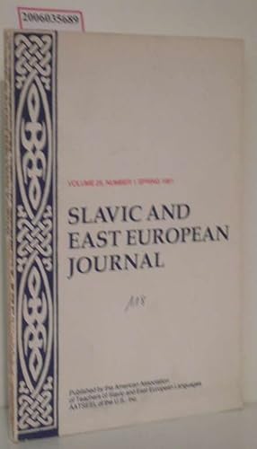 Bild des Verkufers fr Slavic and East European Journal Volume 25 - Number 1 - Spring 1981 zum Verkauf von ralfs-buecherkiste