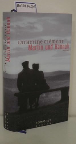 Bild des Verkufers fr Martin und Hannah Roman / Catherine Clment. Aus dem Franz. von Doris Heinemann zum Verkauf von ralfs-buecherkiste