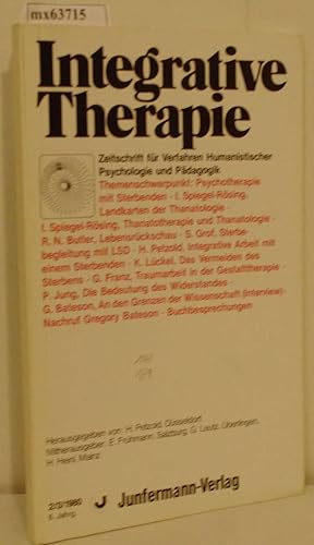 Bild des Verkufers fr Integrative Therapie 2/3 - 1980 Zeitschrift fr Verfahren Humanistischer Psychologie und Pdagogik zum Verkauf von ralfs-buecherkiste