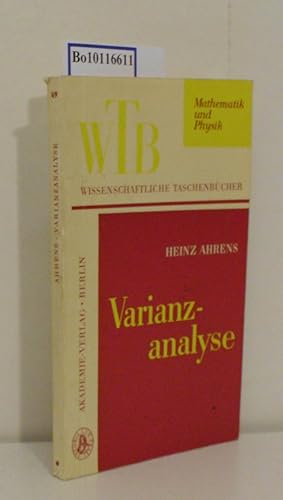 Seller image for Varianzanalyse Heinz Ahrens. [Hrsg.: K. Schrder] for sale by ralfs-buecherkiste