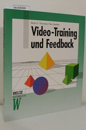 Seller image for Video-Training und Feedback Bodo G. Toelstede Paul Gamber for sale by ralfs-buecherkiste