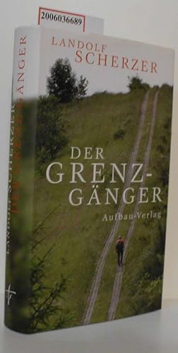 Seller image for Der Grenz-Gnger for sale by ralfs-buecherkiste