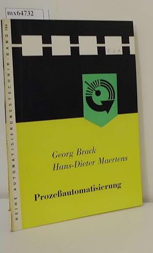 Imagen del vendedor de Prozessautomatisierung Georg Brack Hans-Dieter Maertens a la venta por ralfs-buecherkiste